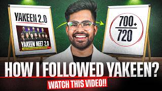 NEET 2027 : The Ultimate Yakeen 2.0 Strategy for 700+