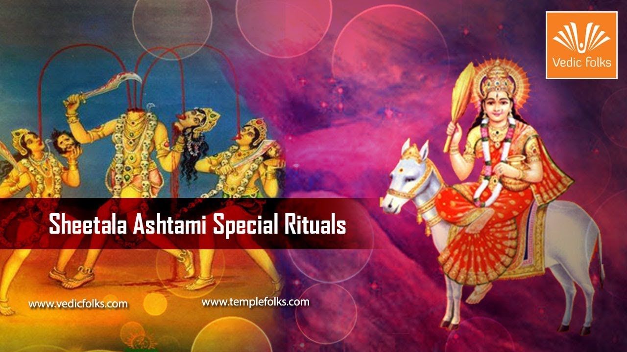 Sheetala Ashtami Special Rituals
