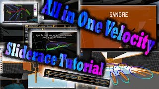 All in one Velocity Sliderace Tutorial