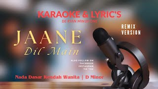 Download Lagu Karaoke | Jaane Dil Mein | Remix Funkot | Nada Rendah Wanita | D Minor MP3