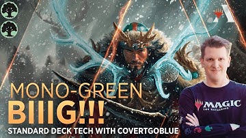 BIIIG!!! - Fear the Stomp! | Mono-green Standard Deck Tech with CovertGoBlue | MTG Arena