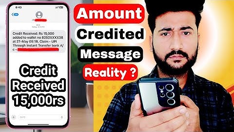 Credit Received Rs 15000 added to wallet message reality ? | Credit of INR 15000 successful wallet