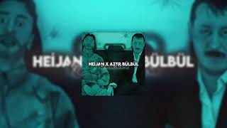 Heijan X Azer Bülbül - Karakolluk Olabilirim (Prod.serox Beats)