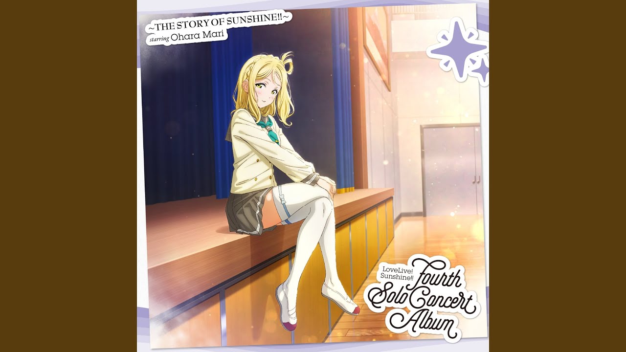 SUKI for you, DREAM for you! (小原鞠莉 Solo Ver.)