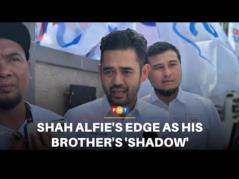 Shah Alfie confident being brother’s ‘shadow’ will help win Tg Keramat