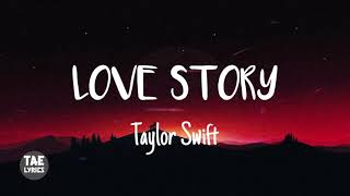 Download Lagu Taylor Swift - Love Story (Lyrics)  | Romeo Save Me
