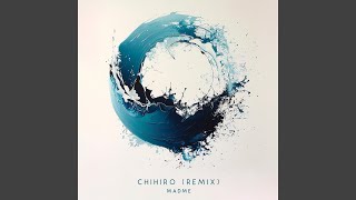 Chihiro  Remix