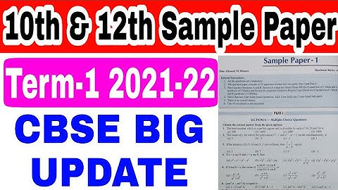 CBSE Class-10th & 12th Term-1 Sample Paper 2021-22 (official) / Big Update by CBSE