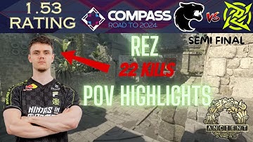 ⫷CS2 POV HIGHLIGHTS⫸ REZ | YaLLa Compass 2024 | Furia vs NiP | Semi-Final | map1 Ancient