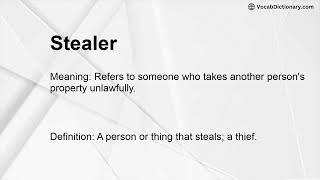 Stealer Meaning