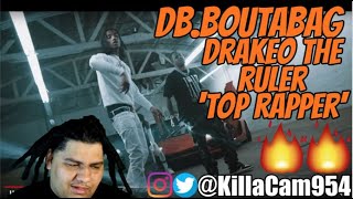 DB.Boutabag x Drakeo The Ruler - Top Rapper Reaction - KillaCamReacts