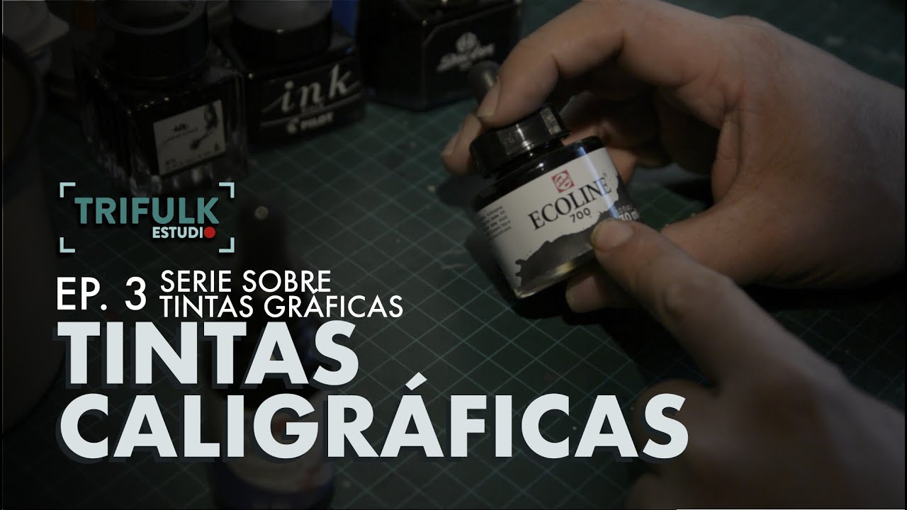 Serie tintas Ep3 Tintas caligráficas