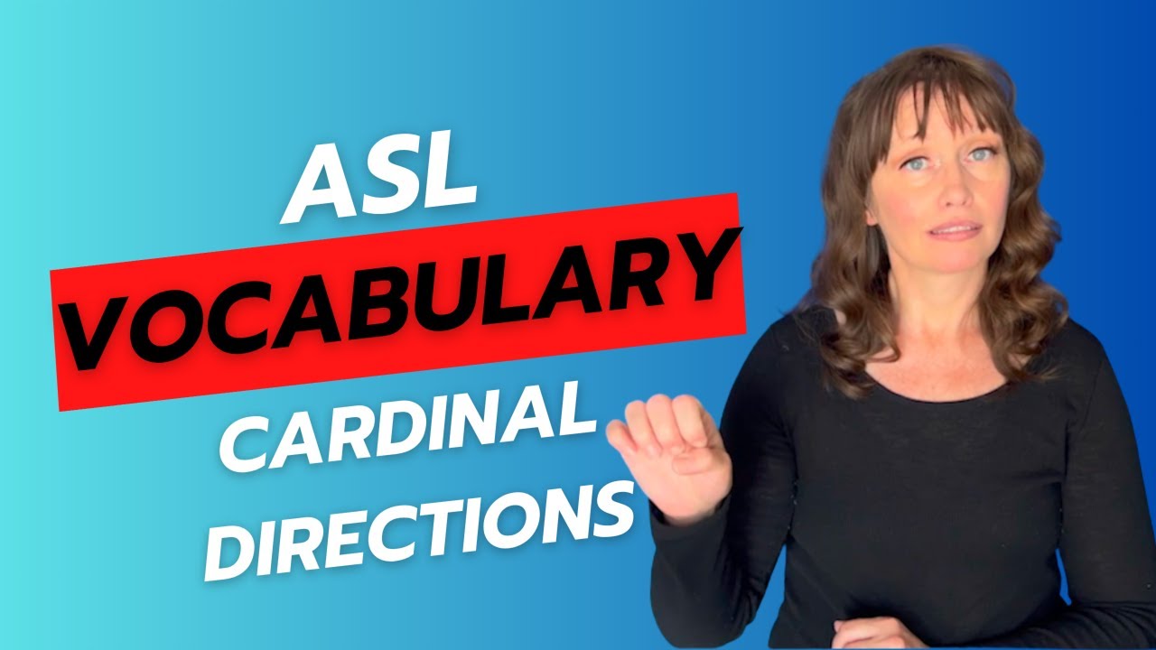 🧭 ASL for North, South, East, West | Learn Cardinal Directions