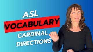 ASL Unit 4 Vocabulary 🧭 ASL for North, South, East, West | Learn Cardinal Directions
