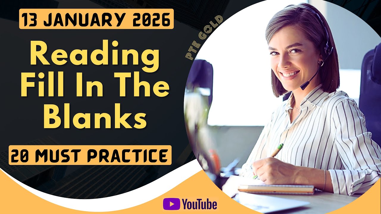 PTE Reading Fill in the Blanks - JANUARY 2026 - MUST PRACTICE