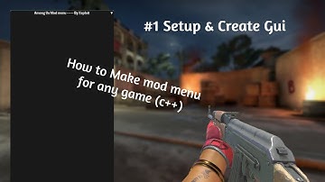 How to make mod menu or imgui cheat (c++ tutorial)