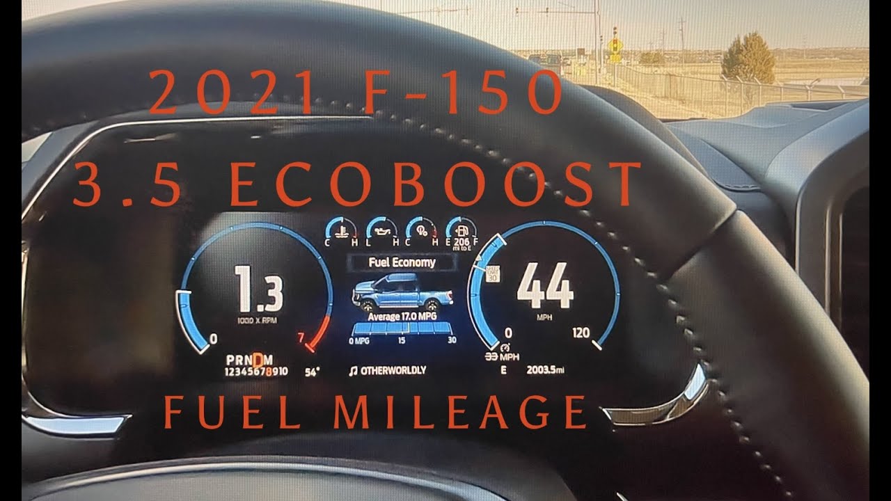 2021 F-150 3.5 EcoBoost Fuel Mileage - YouTube