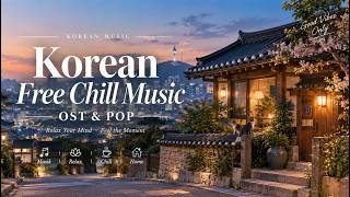 Download lagu Playlist 아름다운 노래와 함께 즐거운 하루 보내세요 | Korean Song | Korean Free Chill Music OST&POP
