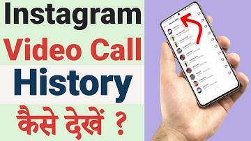 instagram video call history kaise dekhe || how to check video call history on instagram