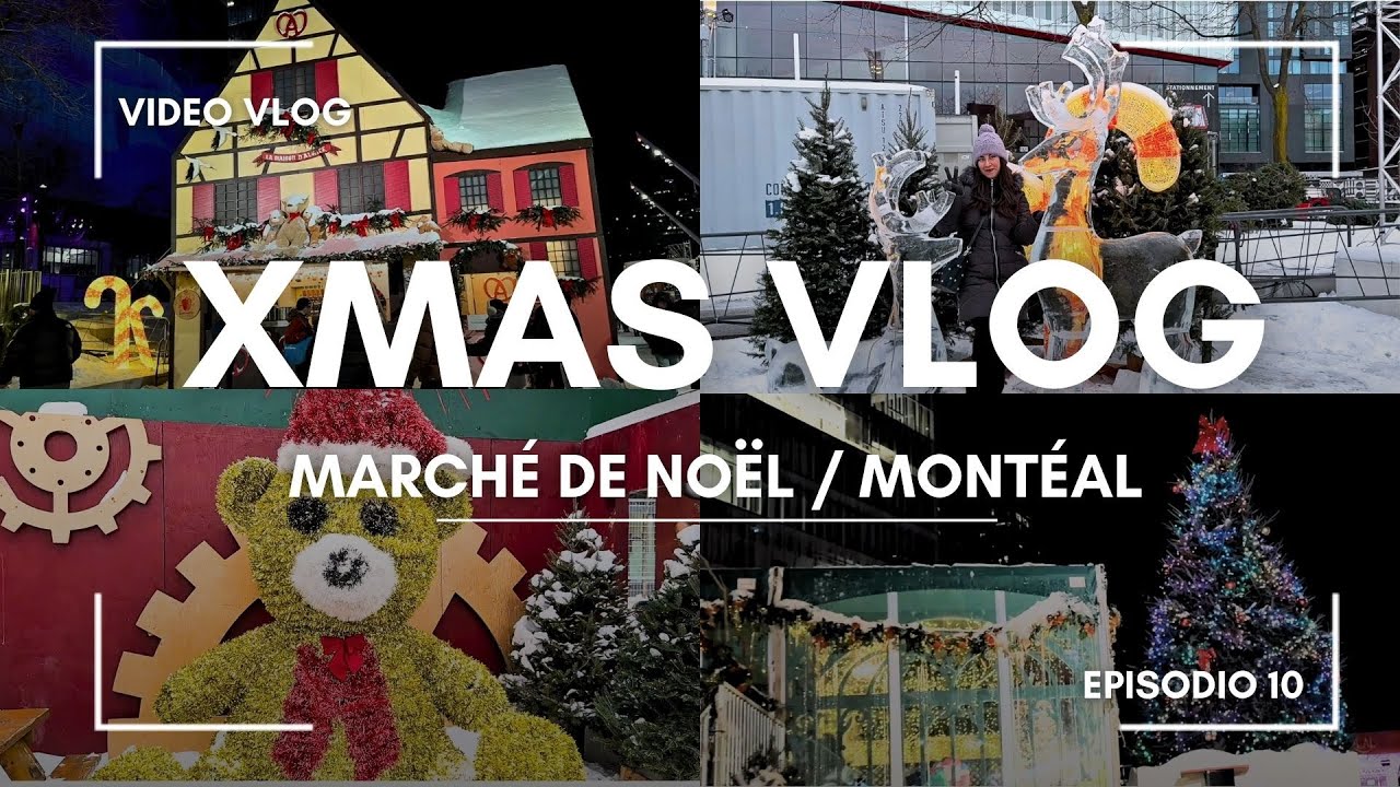 Un día mágico en el Marché de Noël de Montreal 🎅✨ | Vlog Navideño 