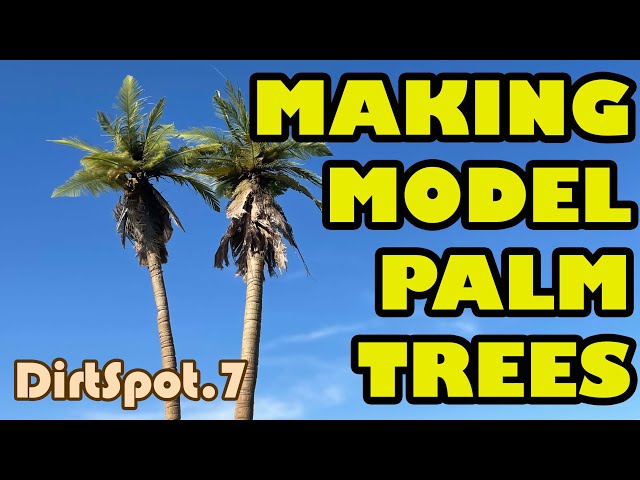 How to Make Realistic Scale Model Palm Trees - YouTube