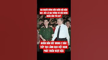 TỔNG BÍ THƯ TÔ LÂM VÀ ĐẠI TƯỚNG PHAN VĂN GIANG