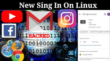 New Sing in On Linux|Safe or Not|Is Your Phone Hacked or Not| Google Account me Linux Aa rha hai