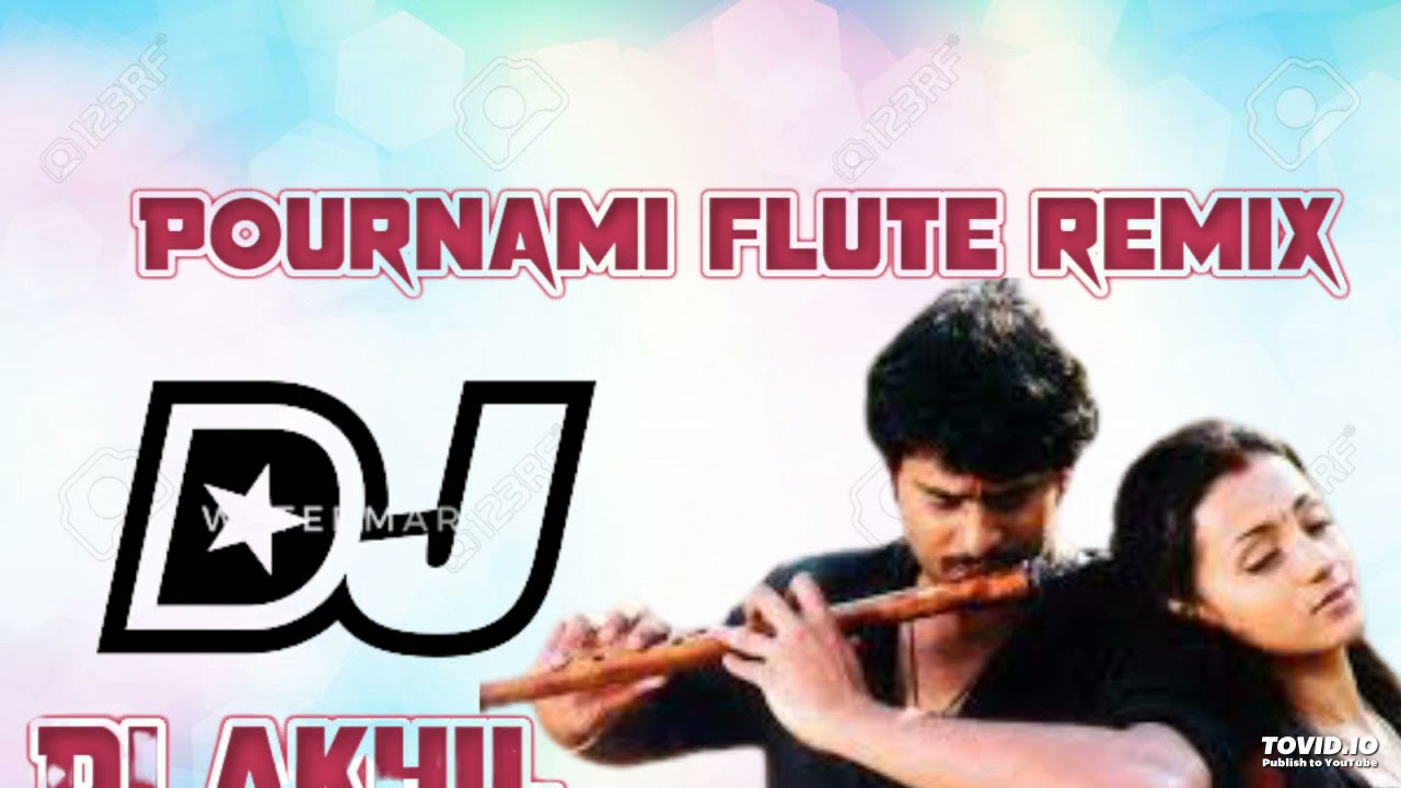 Pournami dj flute remix hard bass dj akhil dj ram rk