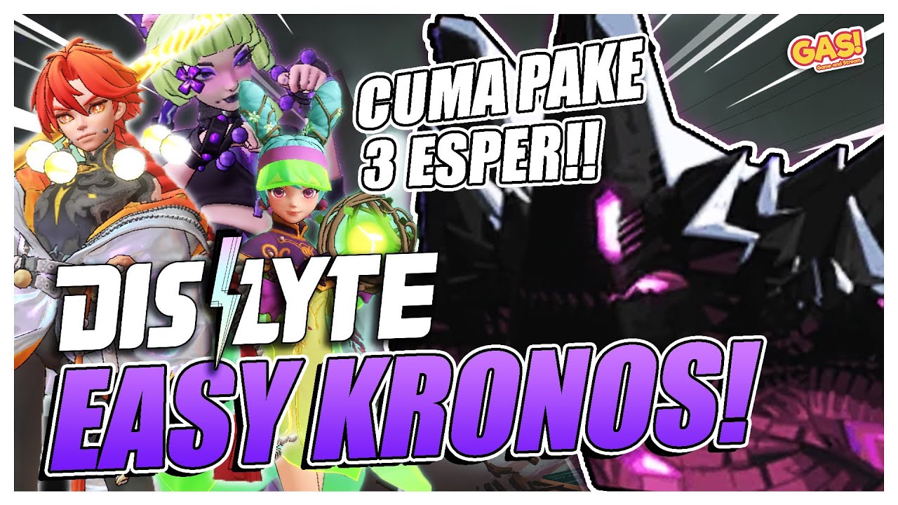 [DISLYTE INDONESIA] KRONOS LEVEL 9 PAKAI 3 ESPER F2P! - PANDUAN PEMULA / GUIDE