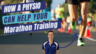How A Physio Can Help Your Marathon Training
