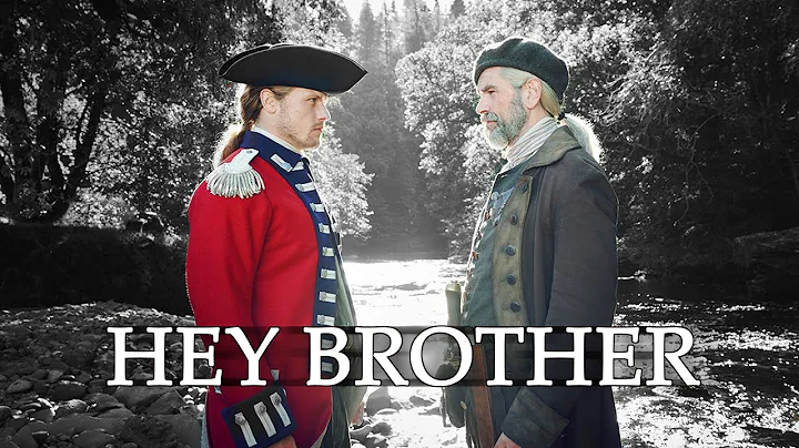 Outlander HEY BROTHER  Murtagh and Jamie