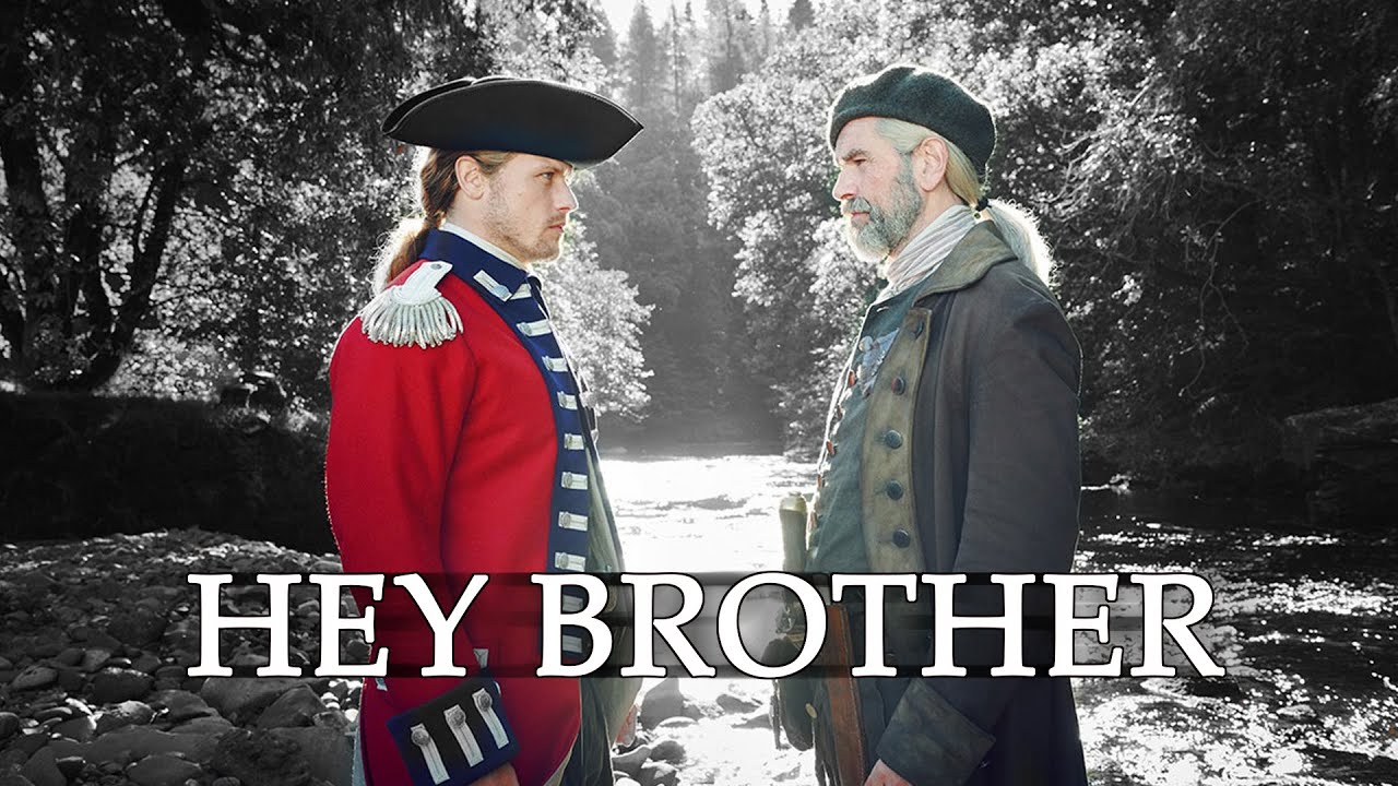 Outlander 🗡HEY BROTHER 🎵 Murtagh and Jamie