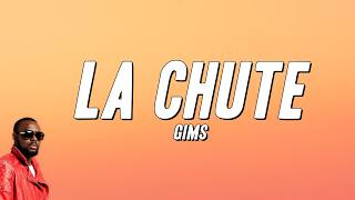 GIMS - La chute (Paroles)