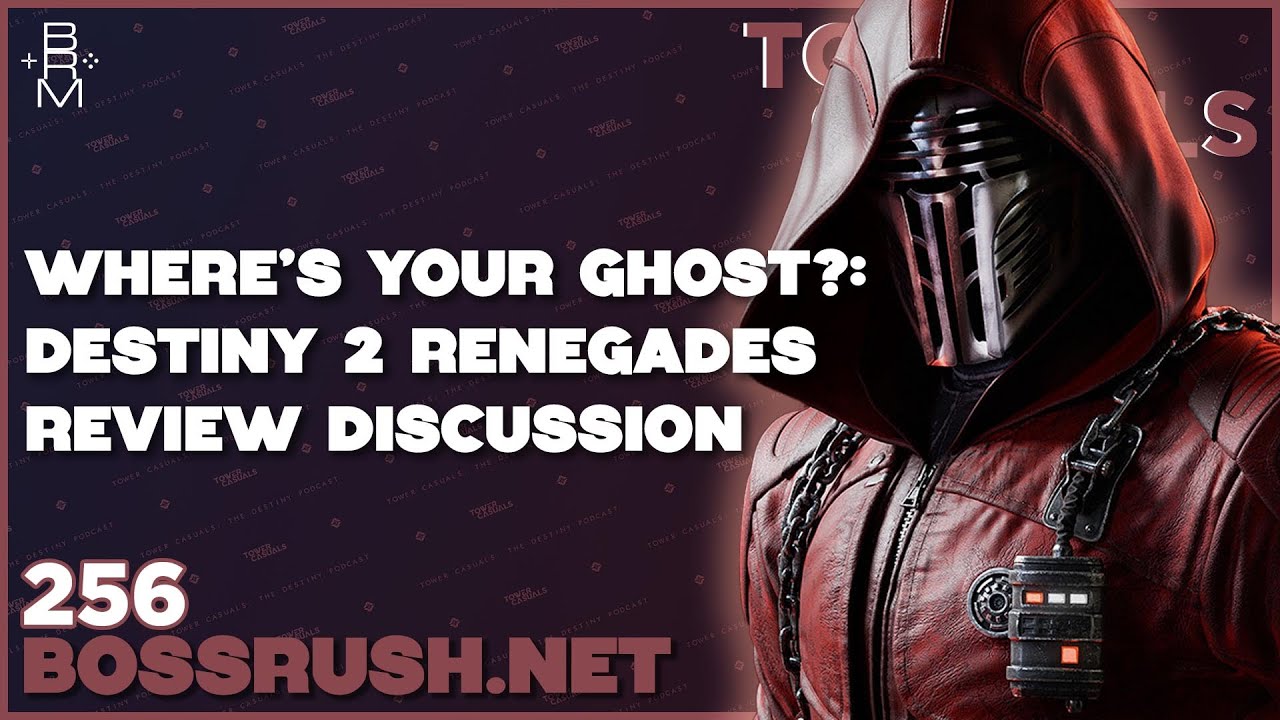 Does Renegades' Star Wars Collaboration Do Enough for Destiny 2's Players? Tower Casuals Episode 256