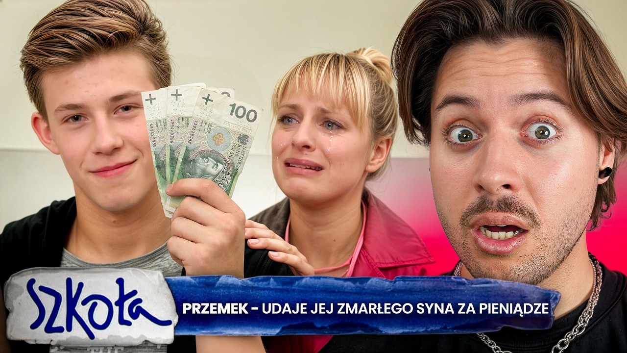 SZKOŁA - 40 LATKA PŁACI MU BY UDAWAŁ JEJ SYNA
