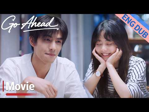 First Date! The Aloof Doctor Turns Into the Sweetest Boyfriend💕|以家人之名 Go Ahead | Movie