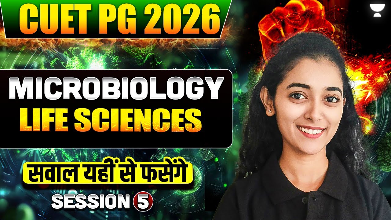 CUET PG 2026 Life Sciences | Microbiology Most Important Questions ...