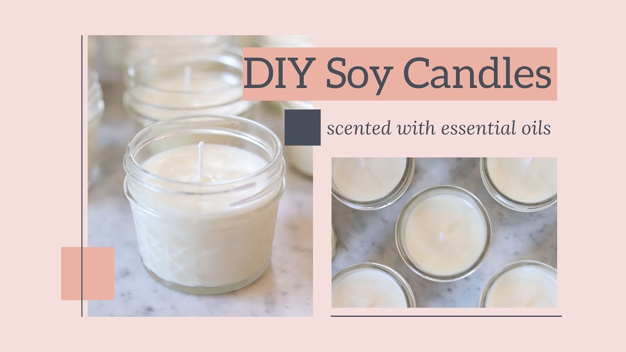How to Make Essential Oil Candles - Aromatherapy Essential Oil