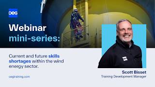OEG | Webinar mini series | Current and future skills shortages, hosted by Scott Bisset