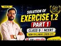 Solution of Exercise 1.2 class 9th NCERT new syllabus (2026-27)(NEP) part 1 Lecture 3 by Manish sir