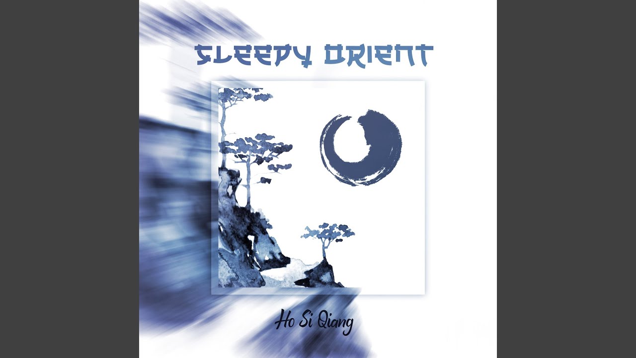 Watch Sleepy Orient on YouTube Watch Sleepy Orient on YouTube