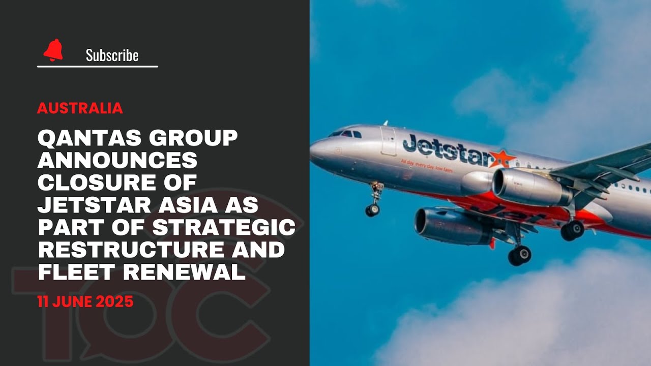 Fleet Restructuring Qantas Group announces closure of Jetstar Asia as part of strategic ...
