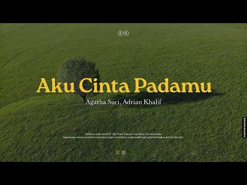 Agatha Suci (feat. Adrian Khalif) - Aku Cinta Padamu (Official Karaoke)