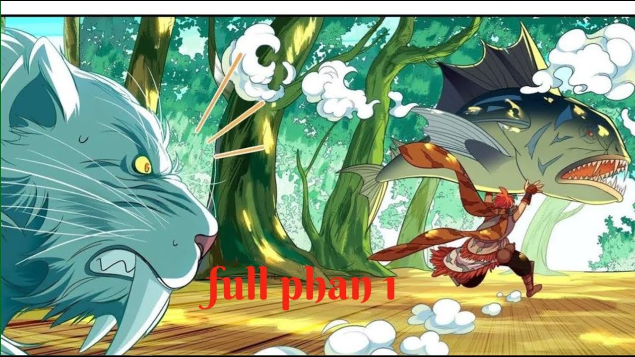 Chap 1-107 l Ta Mới Là Người Nguyên Thủy Mạnh Nhất l Review Truyện Tranh Hay.