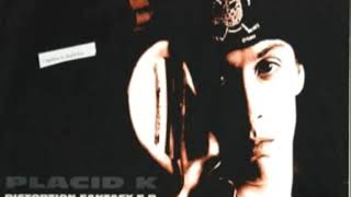 Placid K - "Down" Experience (2nd Mix)