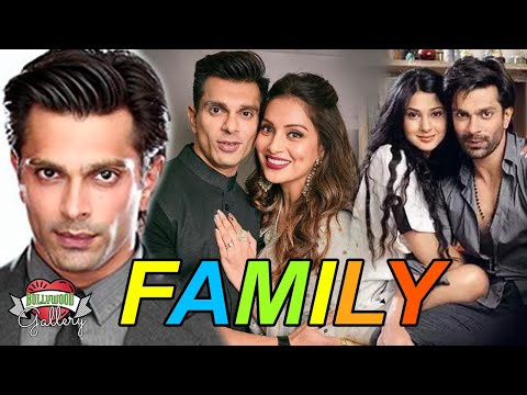 Karan Singh Grover Family With Parents, Wife, Brother, Girlfriend, Career and Biography