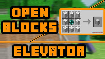 How To Download & Install OpenBlocks Elevator for Minecraft