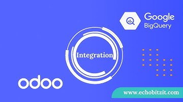 Odoo BigQuery Integration | Connect Odoo with Google BigQuery for Analytics