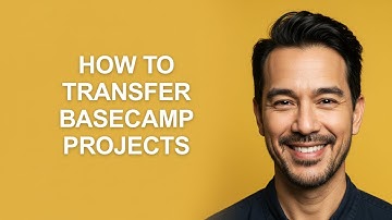 How to Transfer Basecamp Projects - KevinHowTo