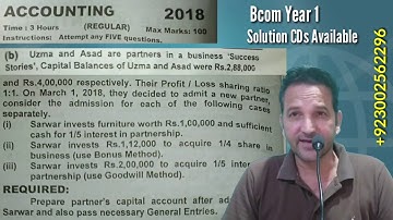 Year 2018, Partnership Formation, Bcom 1, Online Accounting Past Papers CDs, University of Karachi